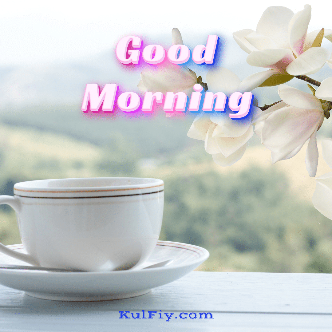 Beautiful Good morning images with tea cup and flower