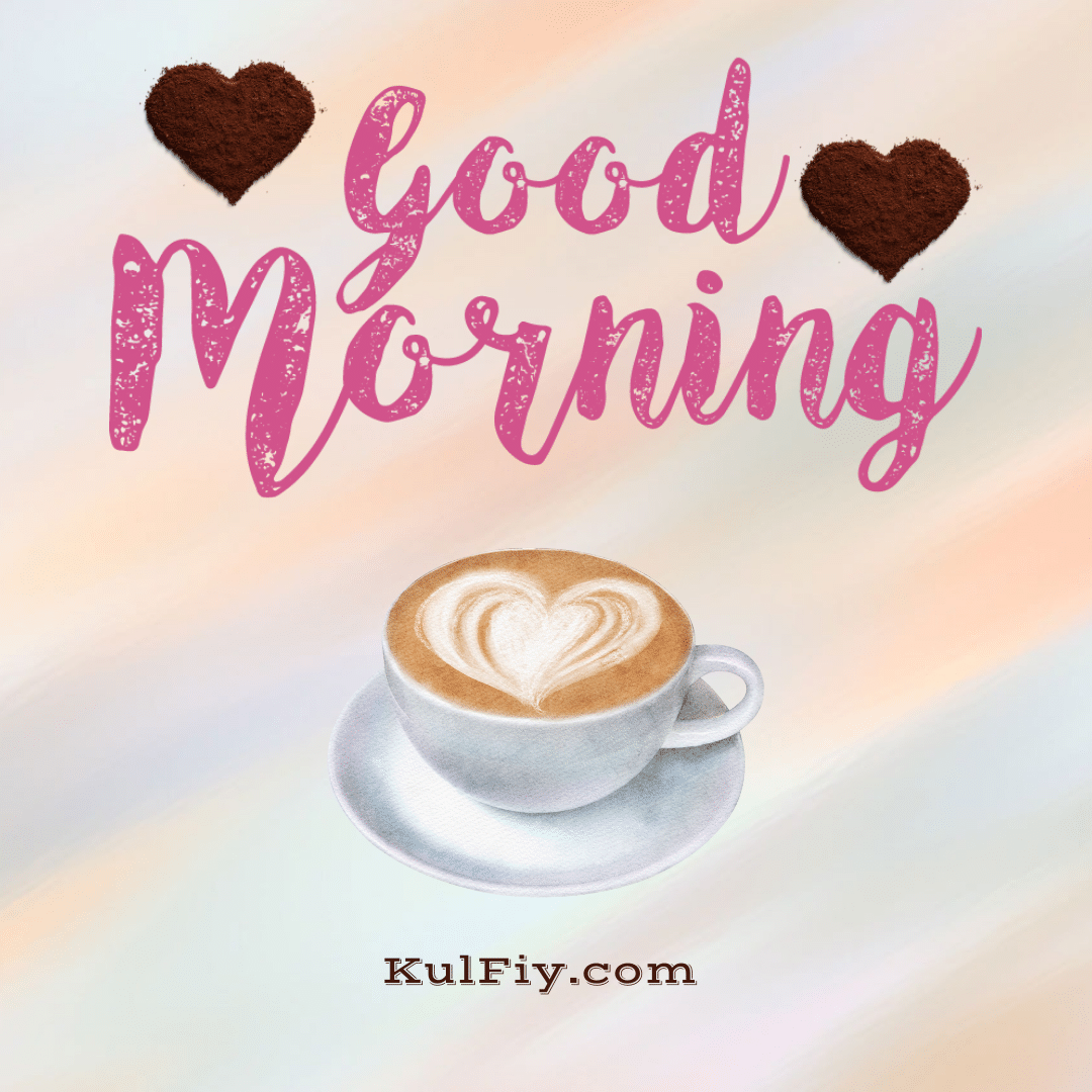Coffee heart good morning images with multicolour background