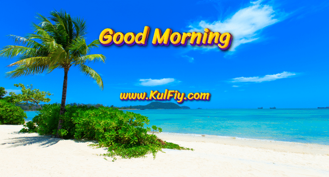 Good Morning Images for Whatsapp Friends