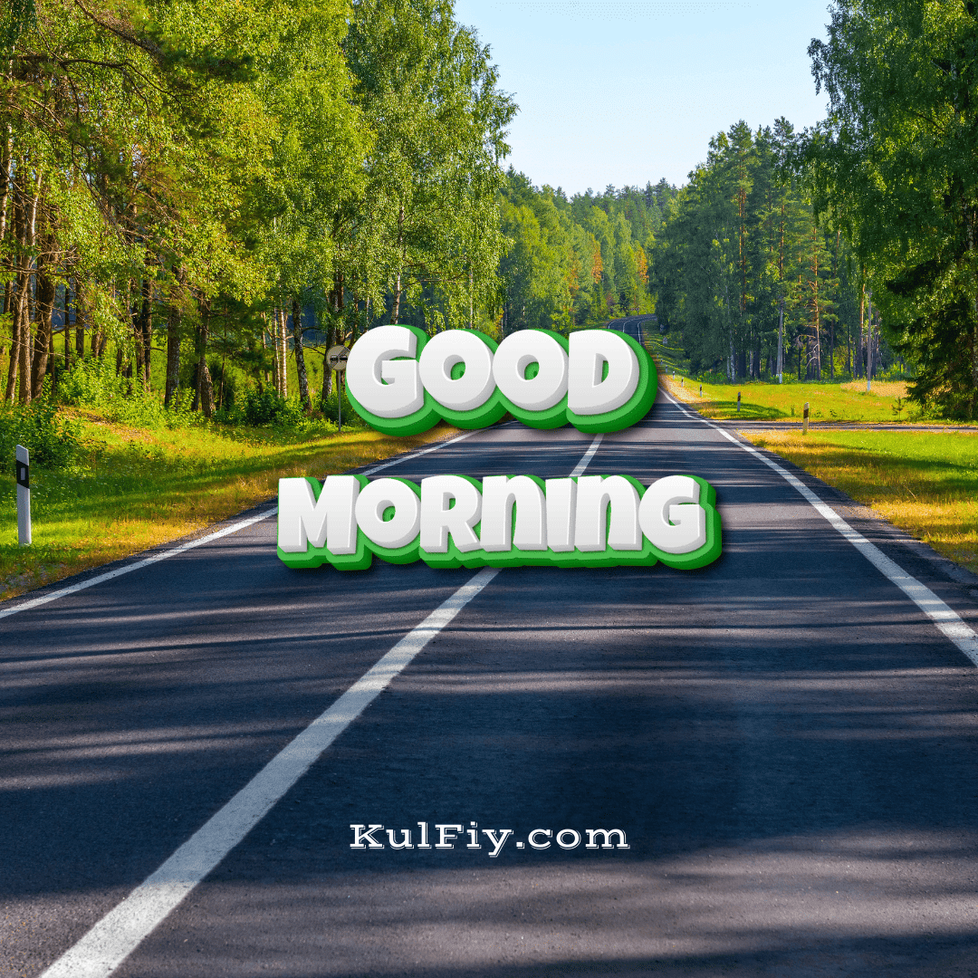 Good morning images with green trees