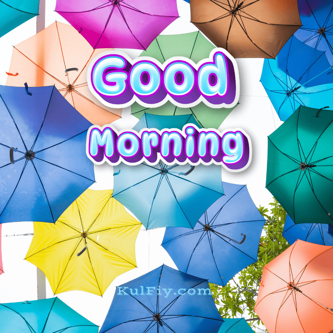 Good morning images with umbrella in background
