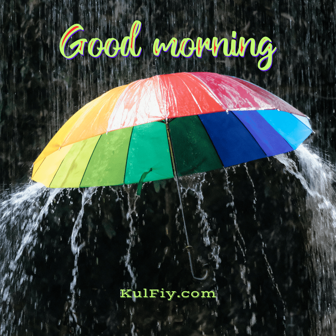 Rainy good morning images