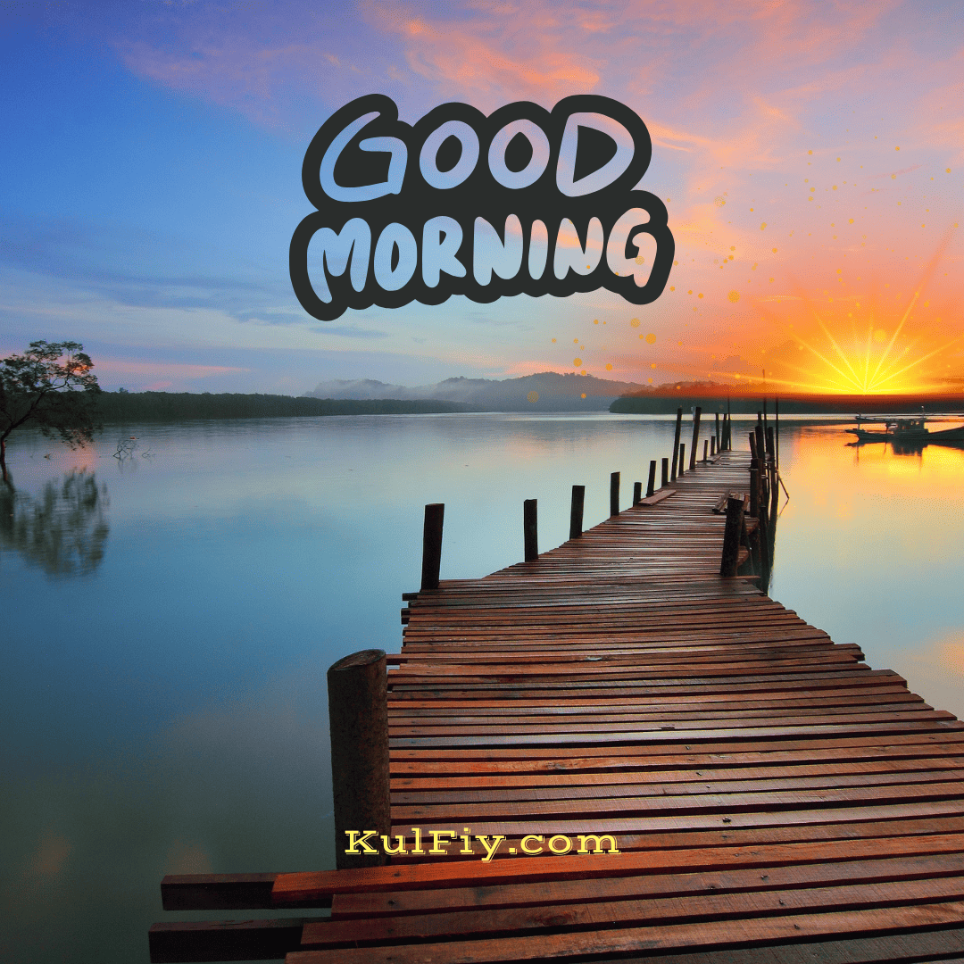 Rising sun good morning images with bridge